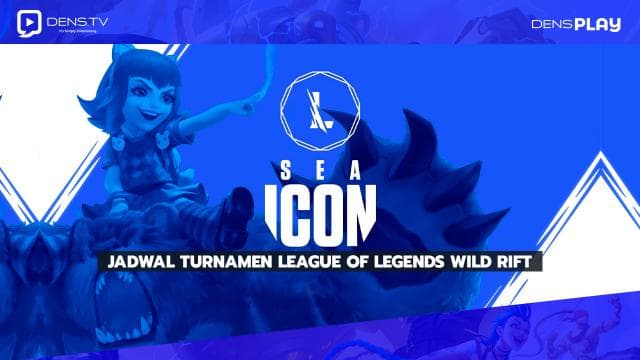 SEA Icon Series Summer 2021, Jadwal Turnamen League of Legends Wild Rift