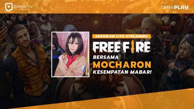 Saksikan Live Streaming Free Fire Bersama Mocharon, Kesempatan MABAR Bareng !