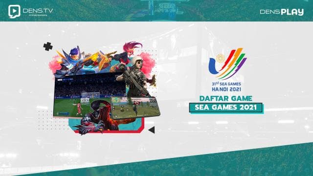 Daftar Game yang Dipertandingkan di SEA Games 2021