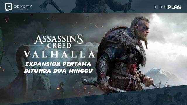 Expansion Pertama Assasin's Creed Valhalla Ditunda Dua Minggu