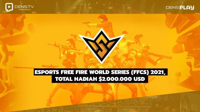 eSports Free Fire World Series (FFCS) 2021, Total Hadiah $2.000.000 USD
