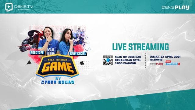 Saksikan Walk Through Game  by Cyber Squad Ep. 2 dan Menangkan Total 3.000 Diamonds MLBB !