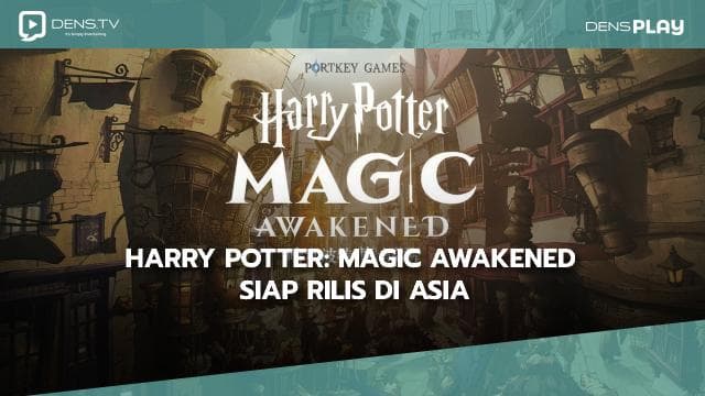 Harry Potter: Magic Awakened Siap Rilis di Asia