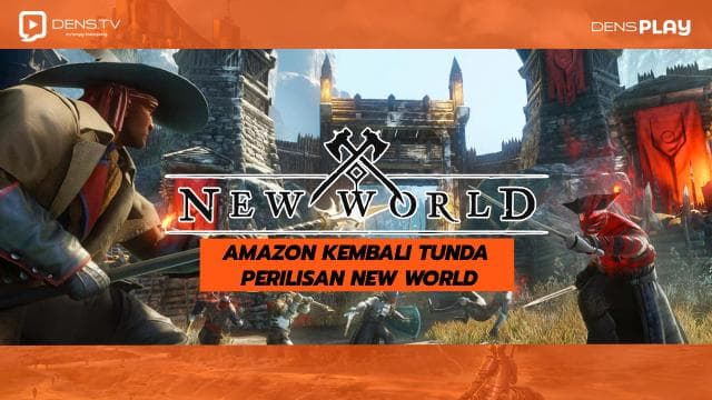 Amazon Kembali Tunda Perilisan New World