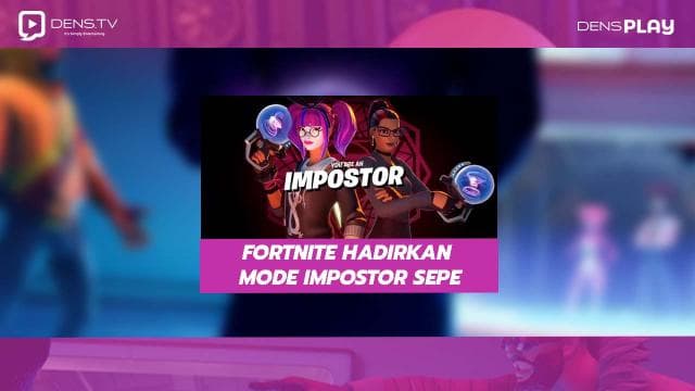 Fortnite Hadirkan Mode Impostor Seperti Among Us