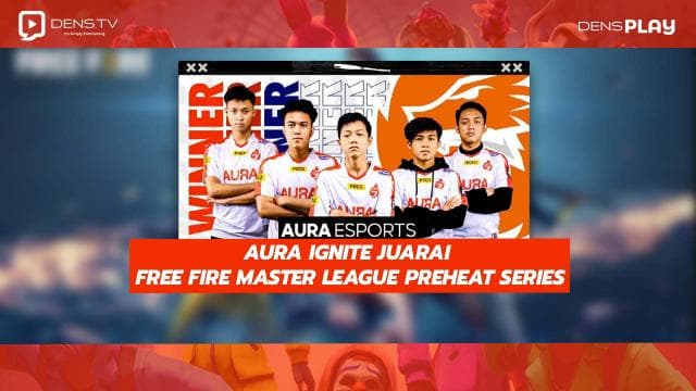 Aura Ignite Juarai Free Fire Master League Preheat Series