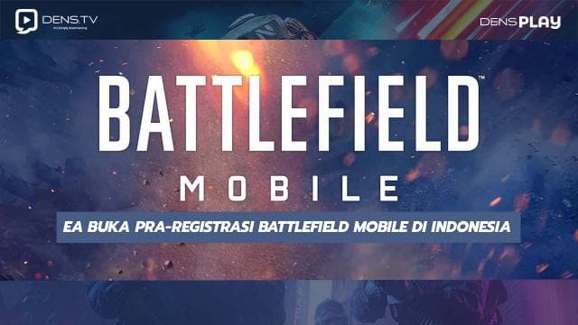 EA Buka Pra-registrasi Battlefield Mobile di Indonesia