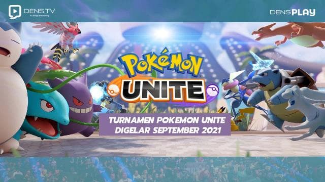 Turnamen Pokemon Unite Digelar September 2021