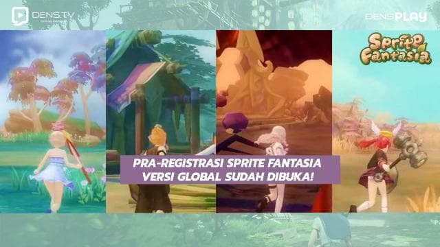 Pra-registrasi Sprite Fantasia Versi Global Sudah Dibuka!