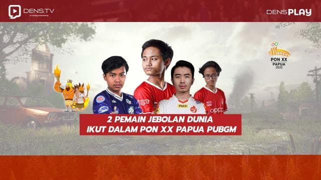 2 Pemain Jebolan Dunia Ikut Dalam Pon XX Papua PUBGM