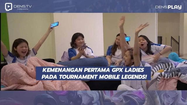Kemenangan Pertama GPX Ladies Pada Tournament Mobile Legends!