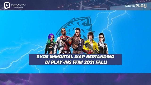 EVOS Immortal Siap Bertanding di Play-Ins FFIM 2021 Fall!