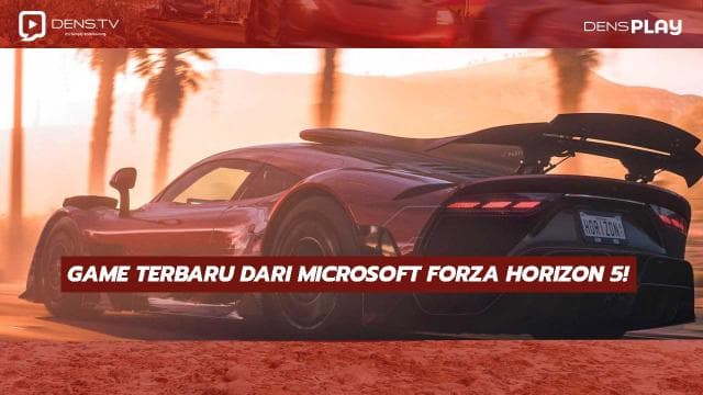 Game terbaru dari Microsoft Forza Horizon 5!