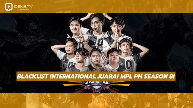 Blacklist International Juarai MPL PH Season 8!