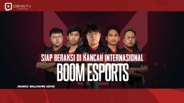Team Valorant Boom Esports Siap Beraksi di Kancah Internasional