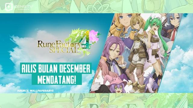 Rune Factory 4 Special Akan Rilis di Bulan Desember Mendatang!