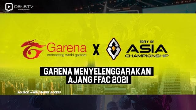 Garena Menyelenggarakan Ajang FFAC 2021