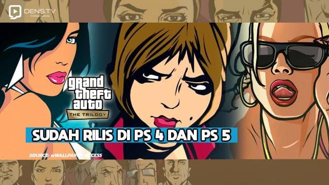 GTA The Trilogy Sudah Rilis di PS4 dan PS5