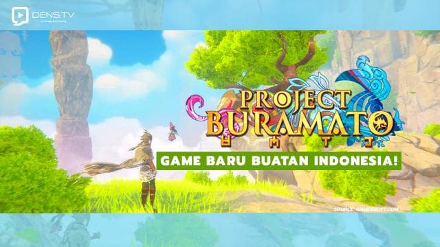 Game Baru Buatan Indonesia Project Buramato
