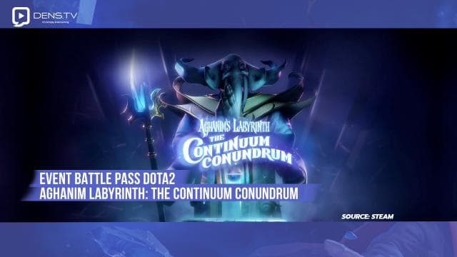 Event Battle Pass Dota2 Aghanim Labyrinth: The Continuum Conundrum