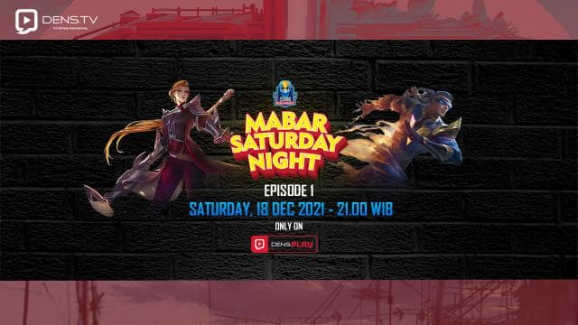 Saksikan Acara Saturday Night Mabar di Densplay Channel!