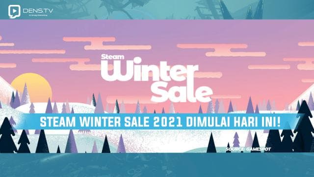 Steam Winter Sale 2021 Dimulai Hari Ini!