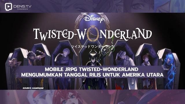 Mobile JRPG Twisted-Wonderland Mengumumkan Tanggal Rilis untuk Amerika Utara