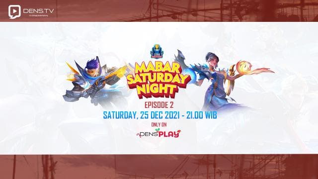 Saksikan Acara Saturday Night Mabar Episode 2 di Densplay Channel!