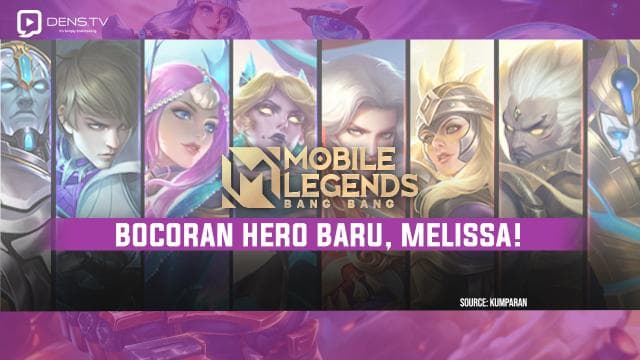 Hero Baru Mobile Legends, Melissa!
