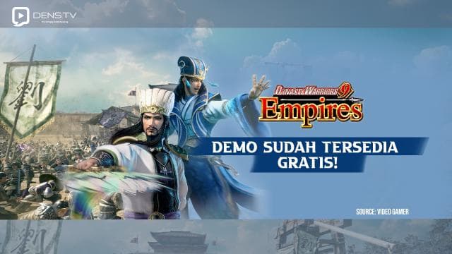 Demo Dynasty Warriors 9 Empires Sudah Tersedia Gratis!