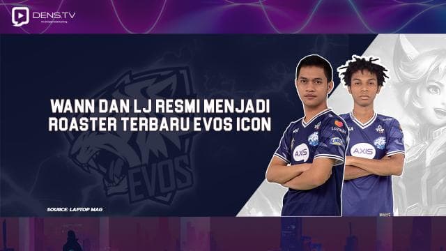 Wannn dan LJ Resmi Menjadi Roaster Terbaru EVOS Icon