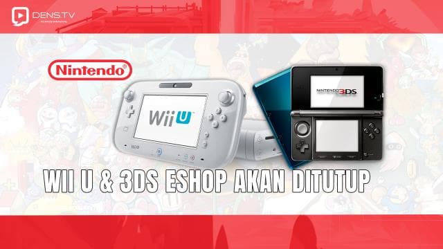 Nintendo Mengumumkan  WII U & 3DS ESHOP Akan Ditutup