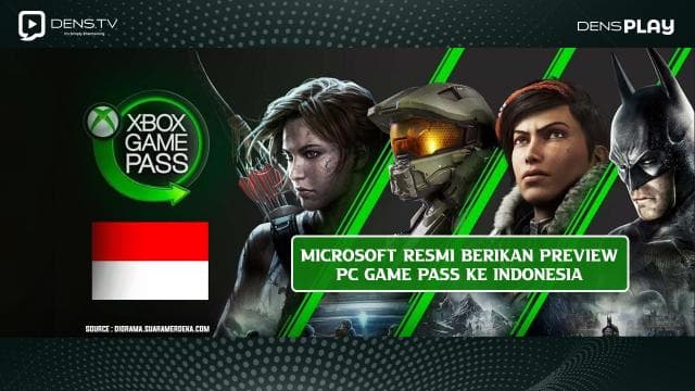 Microsoft Resmi Berikan Preview PC Game Pass ke Indonesia