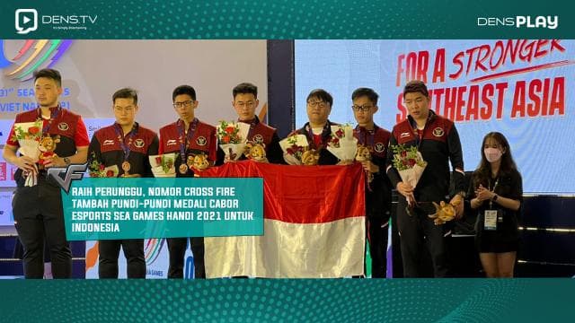 RAIH PERUNGGU, NOMOR CROSS FIRE TAMBAH PUNDI-PUNDI MEDALI CABOR ESPORTS SEA GAMES HANOI 2021 UNTUK INDONESIA