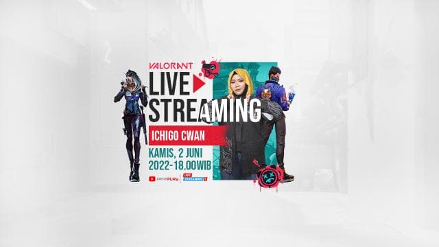 Live Streaming After Holiday! Saksikan Keseruan WTG by Ichigo Cwan!