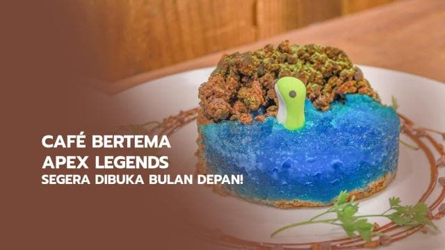 Café Bertema Apex Legends Segera Dibuka Bulan Depan!