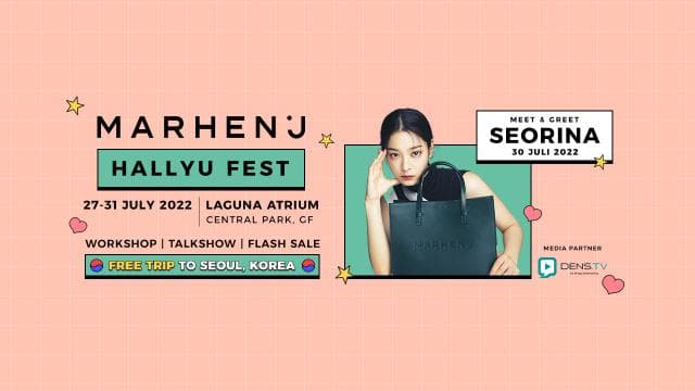 Rasakan Serunya Korean Vibes di Acara MARHEN.J HALLYU FEST di Laguna Atrium Central Park Mall!