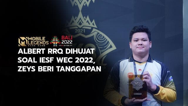 ALBERT RRQ DIHUJAT SOAL IESF, ZEYS BERI TANGGAPAN