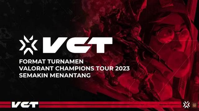 Format Turnamen Valorant Champions Tour 2023 Semakin Menantang