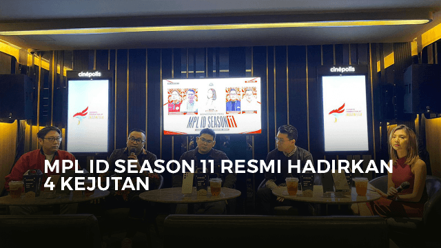 MPL ID SEASON 11 RESMI HADIRKAN 4 KEJUTAN