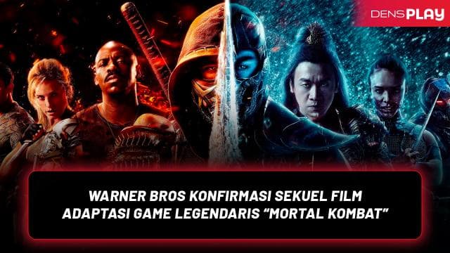 Sekuel Film Game Legendaris Mortal Kombat 2 Resmi Dibuat!