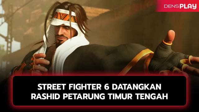 Rashid Sang Petarung Angin Akan Hadir di Street Fighter 6