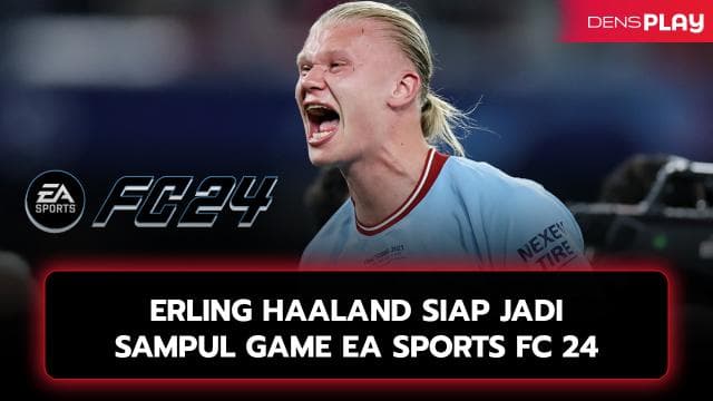 Erling Haaland Akan Jadi Cover Boy Game EA Sports FC