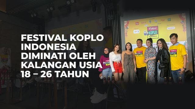 Festival Koplo Indonesia Diminati Oleh Kalangan Usia 18 – 26 Tahun