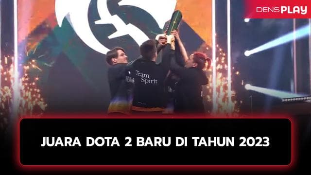 JUARA DOTA 2 BARU DI TAHUN 2023