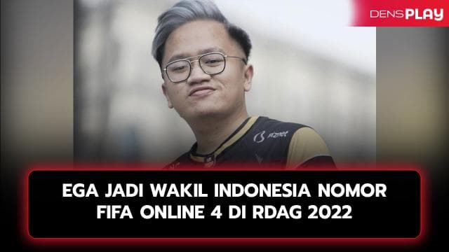EGA JADI WAKIL INDONESIA NOMOR FIFA ONLINE 4 DI RDAG 2022