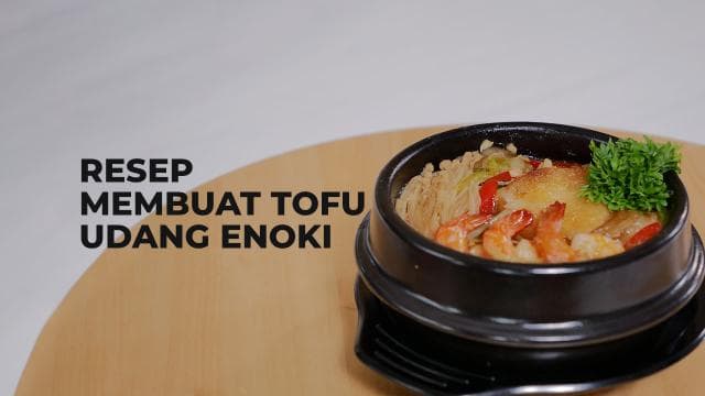 Resep Membuat Tofu Udang Enoki