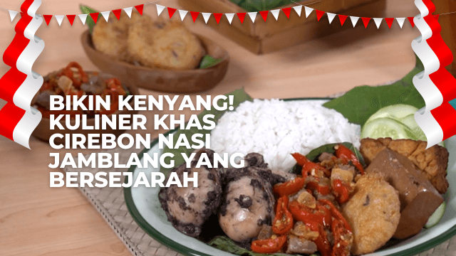 Bikin Kenyang! Kuliner Khas Cirebon Nasi Jamblang yang Bersejarah