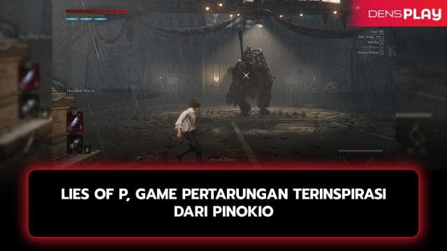 Lies of P, Game Pertarungan Terinspirasi dari Pinokio akan Rilis 19 September 2023