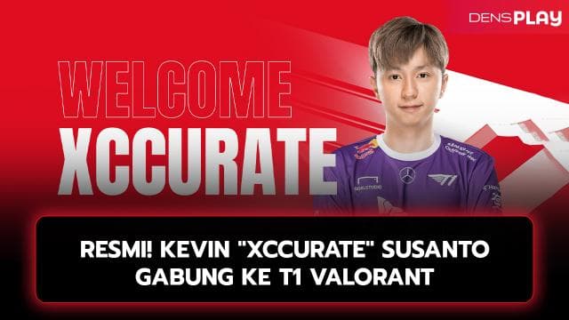 RESMI! KEVIN "XCCURATE" SUSANTO GABUNG KE T1 VALORANT